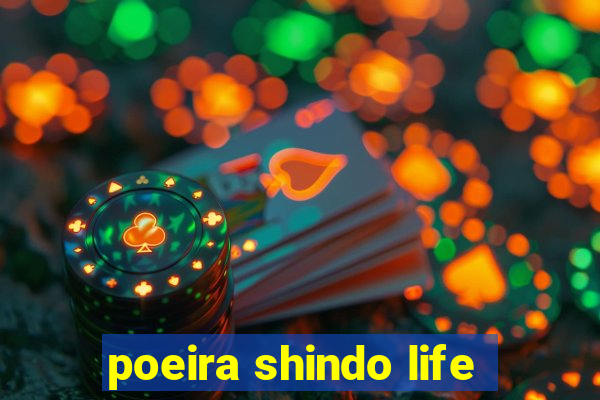 poeira shindo life